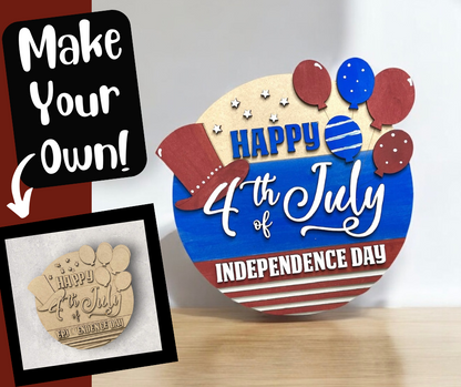 4th of July Independence Sign DIY Kit
