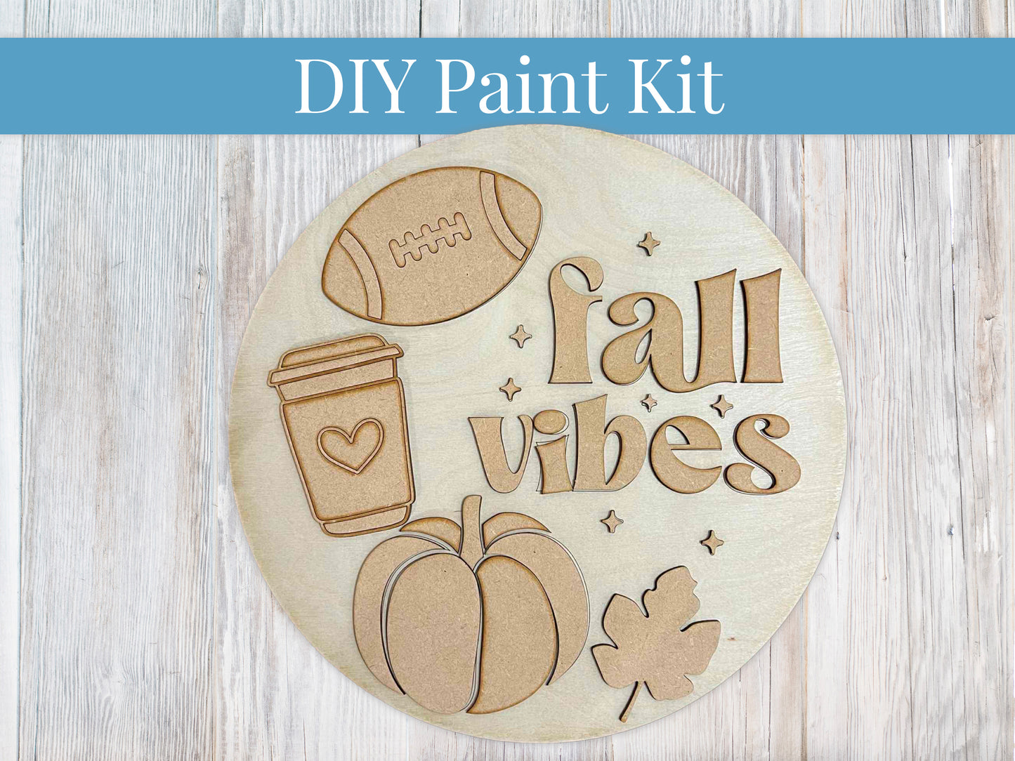 Fall Vibes Coffee Pumpkin Sign DIY Kit