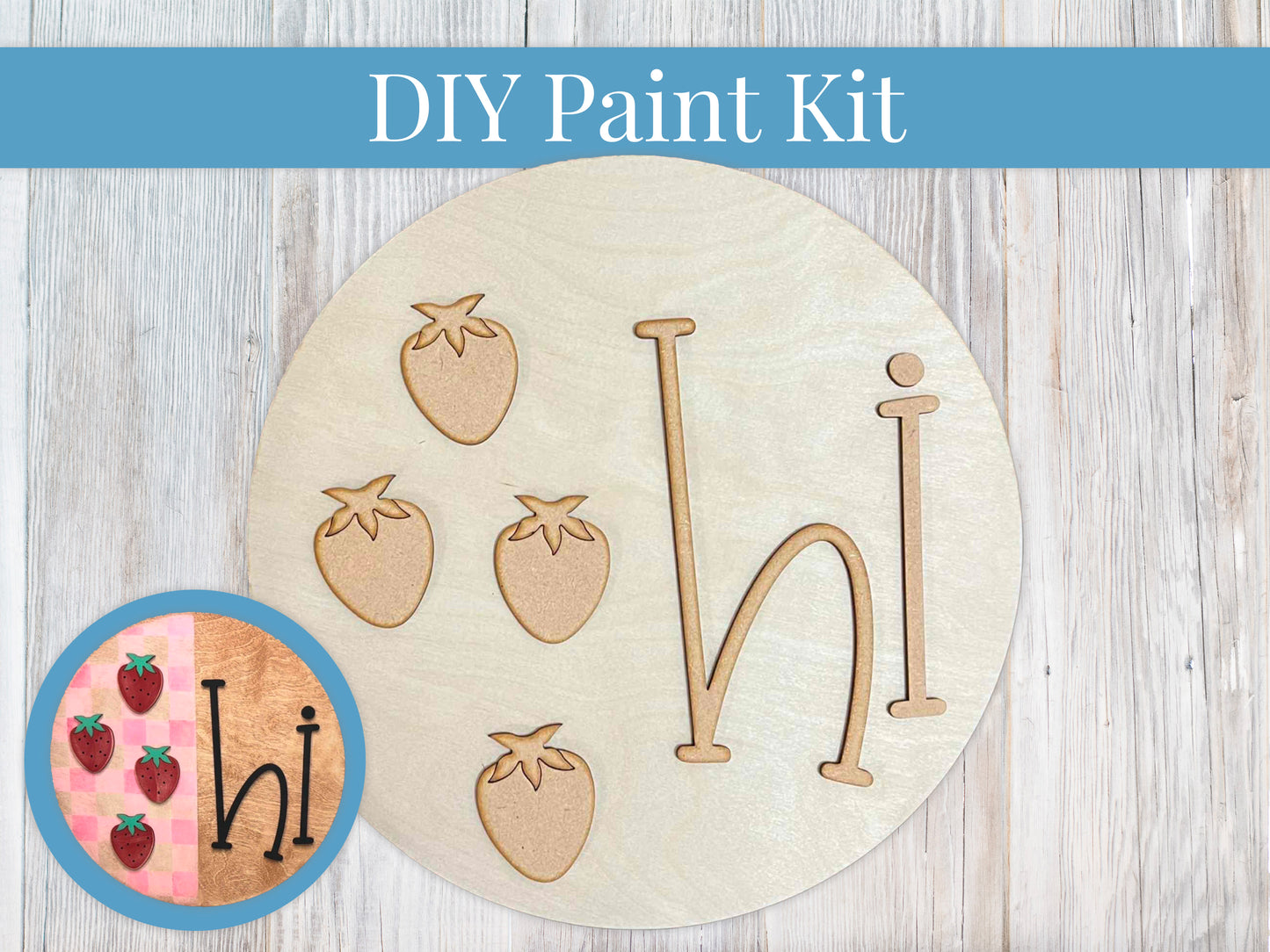 Hi Strawberries Sign DIY Paint Kit