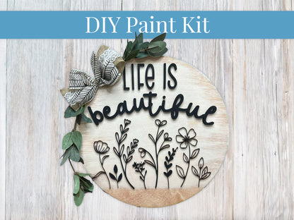 Life is Beautiful Floral Sign DIY Kit