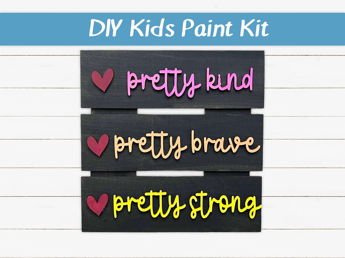 Pretty Kind Brave Strong Kids Paint Kit