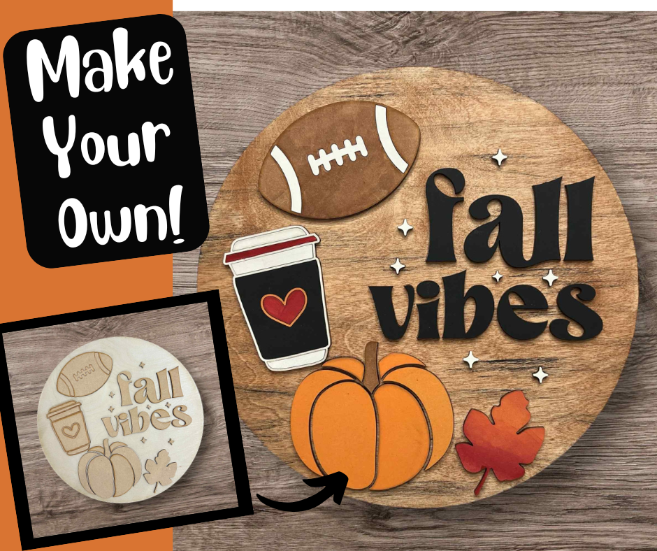 Fall Vibes Coffee Pumpkin Sign DIY Kit