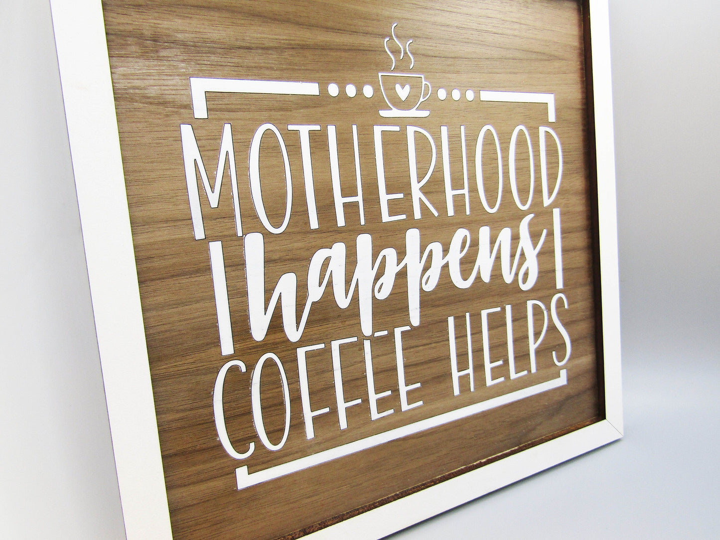 Wood Sign - Motherhood Happens Coffee Help Sign, Gift for Mom, Mom Sign, Mother's Day Gift, Mom Gift Sign, Wooden Sign, Home Décor
