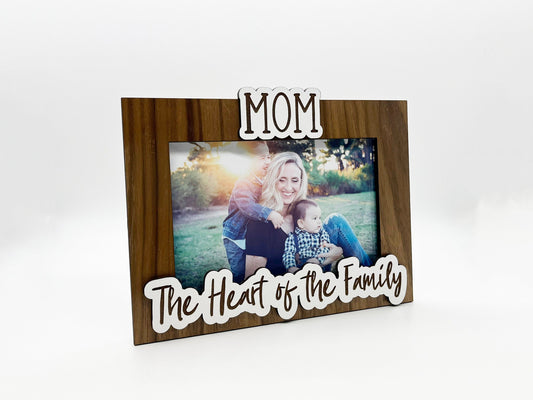 Mom The Heart of the Family Photo Frame - Wood Picture Frame, Wooden Frame, Wood Frame, Photo Frame, Mother's Day, Wedding Décor, Home Décor