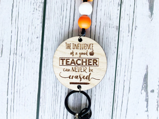 Teacher Lanyard - Influence Of Good Teacher - Breakaway Lanyard, Silicone Beaded Lanyard, Lanyard for ID Badge or Keys, Personalized Lanyard