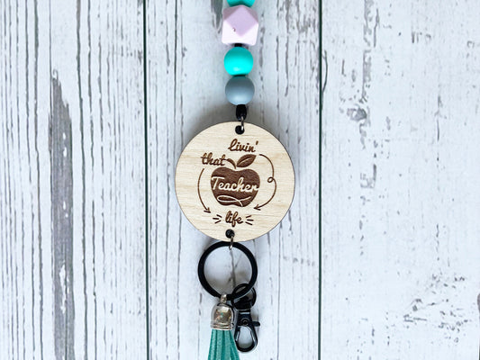 Teacher Lanyard - Living That Teacher Life Lanyard, Breakaway Lanyard, Silicone Beads, Lanyard for ID Badge, Keys, Personalized Lanyard