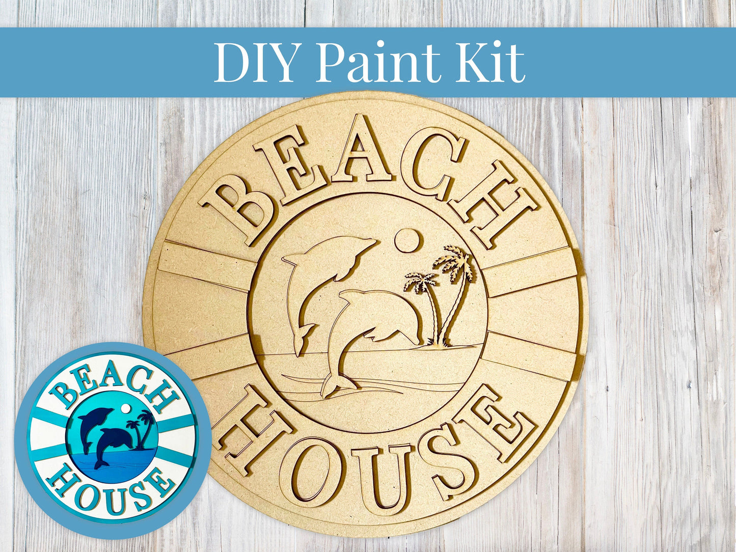 DIY Paint Kit - Beach House Dolphins Sign, Wood Sign, Unfinished DIY Wood Kit Craft Kit, DIY Blanks, Home Decor, Door Hanger