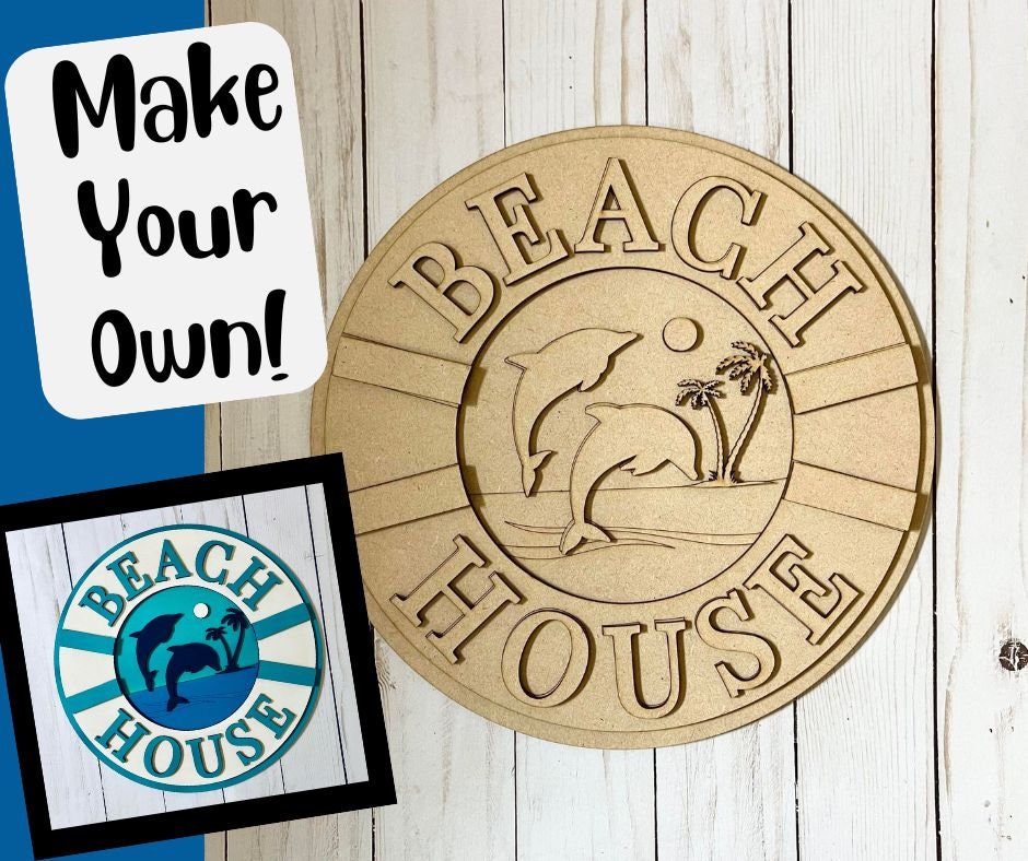 DIY Paint Kit - Beach House Dolphins Sign, Wood Sign, Unfinished DIY Wood Kit Craft Kit, DIY Blanks, Home Decor, Door Hanger