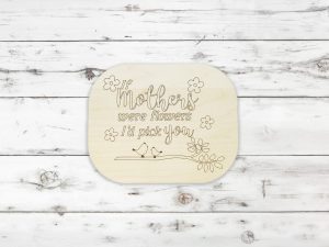 Mothers Were Flowers Pick You Kids Craft Kit