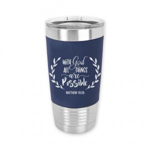 with-god-all-things-possible-tumbler