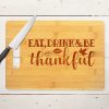 eat-drink-and-be-thankful-bamboo-cutting-board