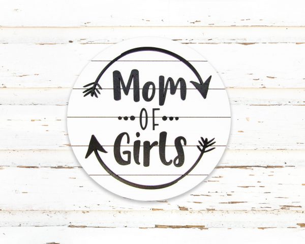 mom-of-girls-circle-sign