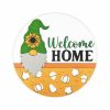 Welcome Home Gnome Sign
