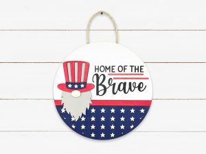 Home of the Brave Patriotic Gnome Sign