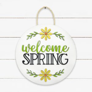 Welcome Spring Flowers Sign