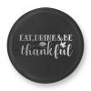 Eat Drink and Be Thankful Pie Pan