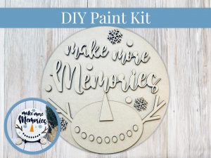 Make More Memories Snowman Paint Sign Kit