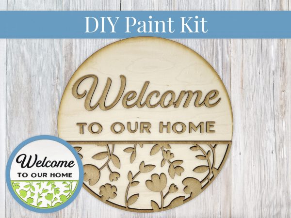Welcome To Our Home Flowers Paint Sign Kit