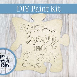 Every Family Has a Story Puzzle Paint Sign Kit